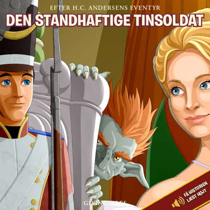 Børnebog   Den Standhaftige Tinsoldat (fortalt Af Nikolaj Coster Waldau) fra Givingtales