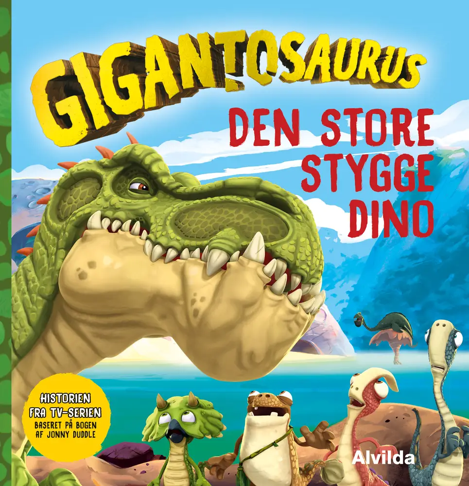 Gigantosaurus   Den Store Stygge Dino fra Alvilda